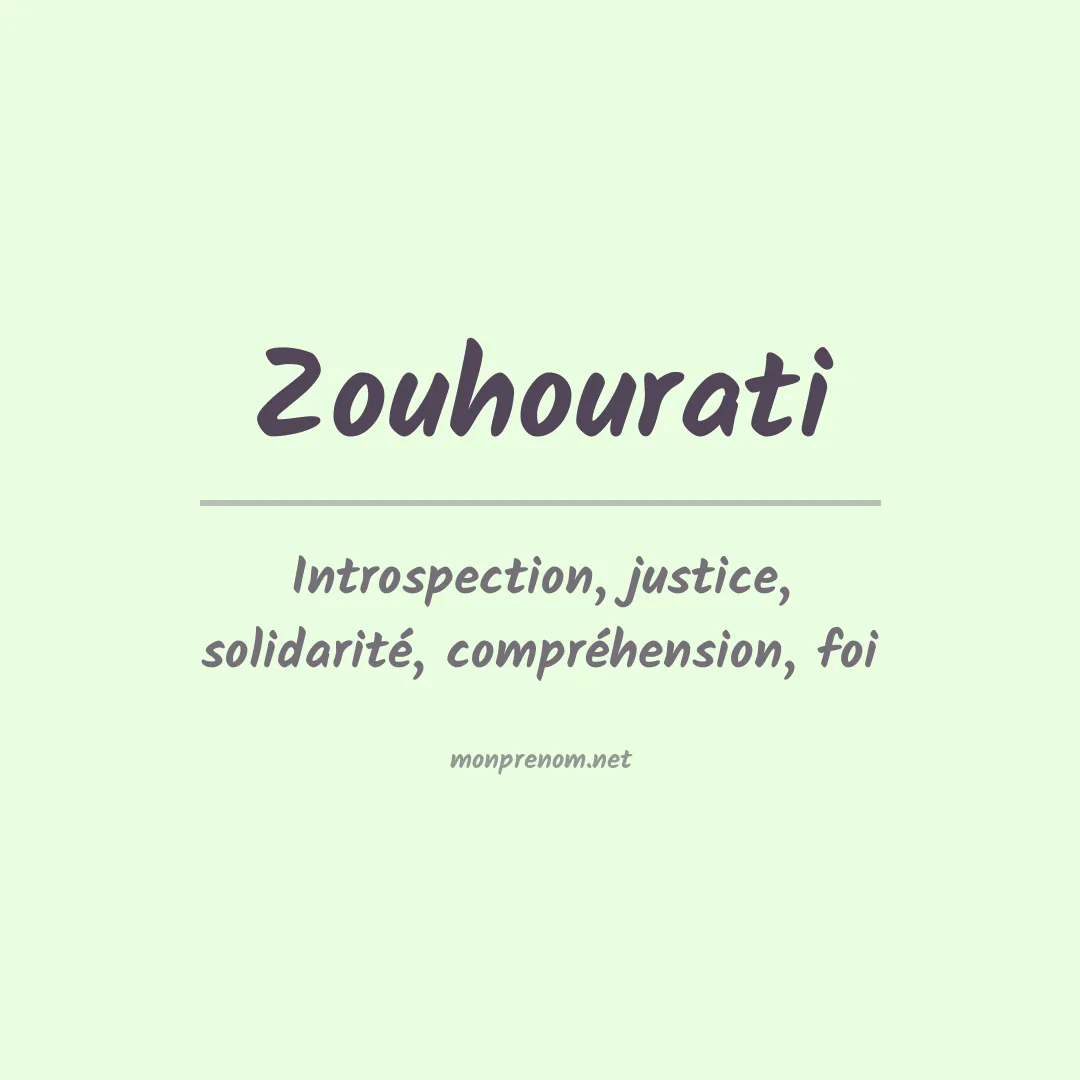 Signification du prénom Zouhourati