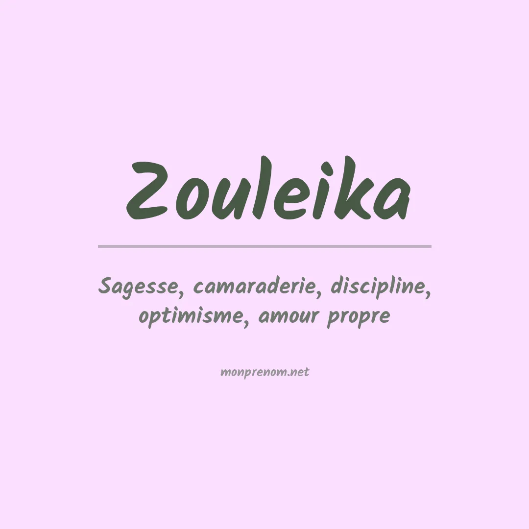 Prénom Zouleika