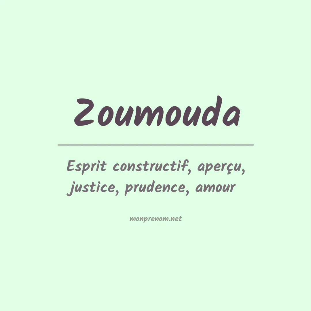 Signification du prénom Zoumouda