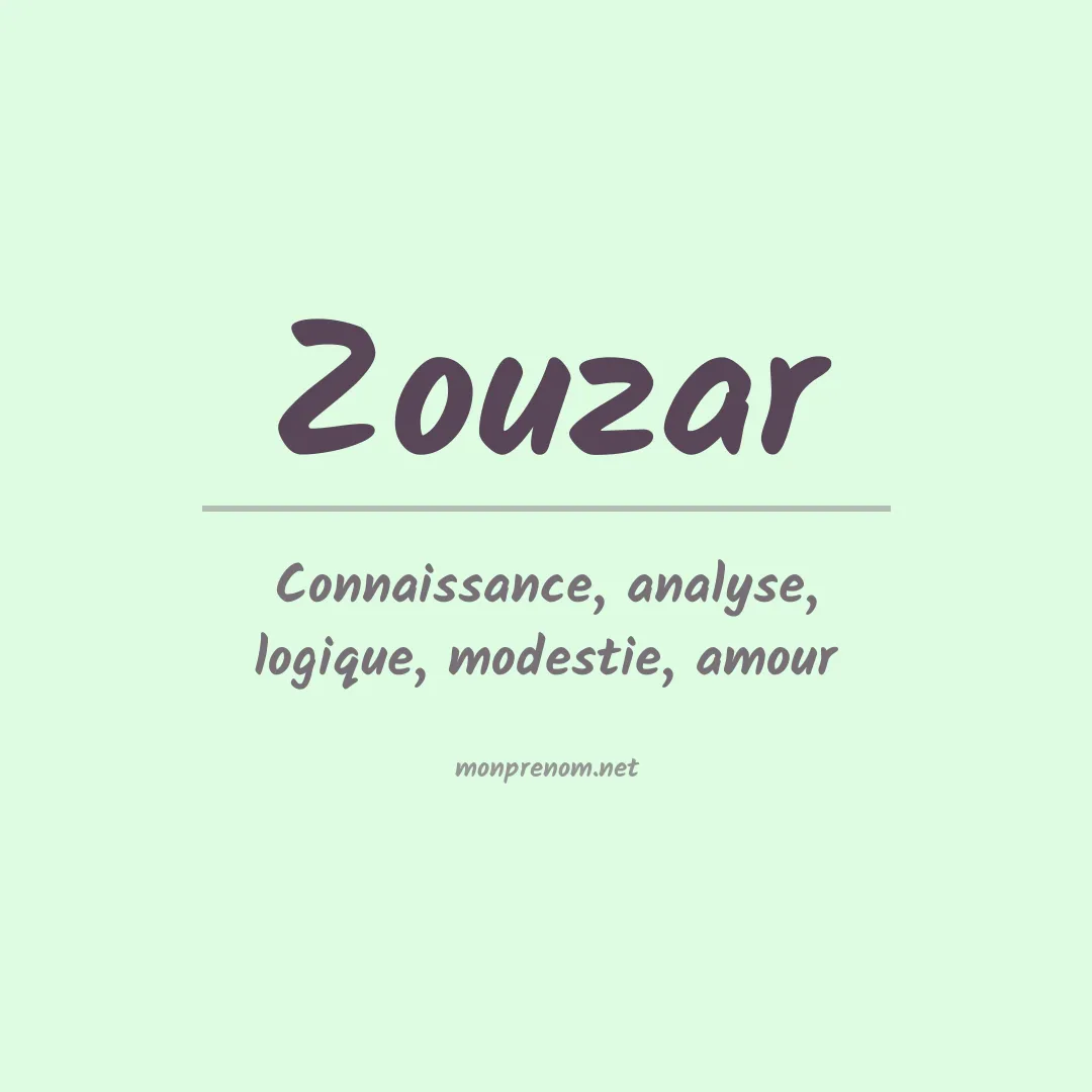 Signification du prénom Zouzar