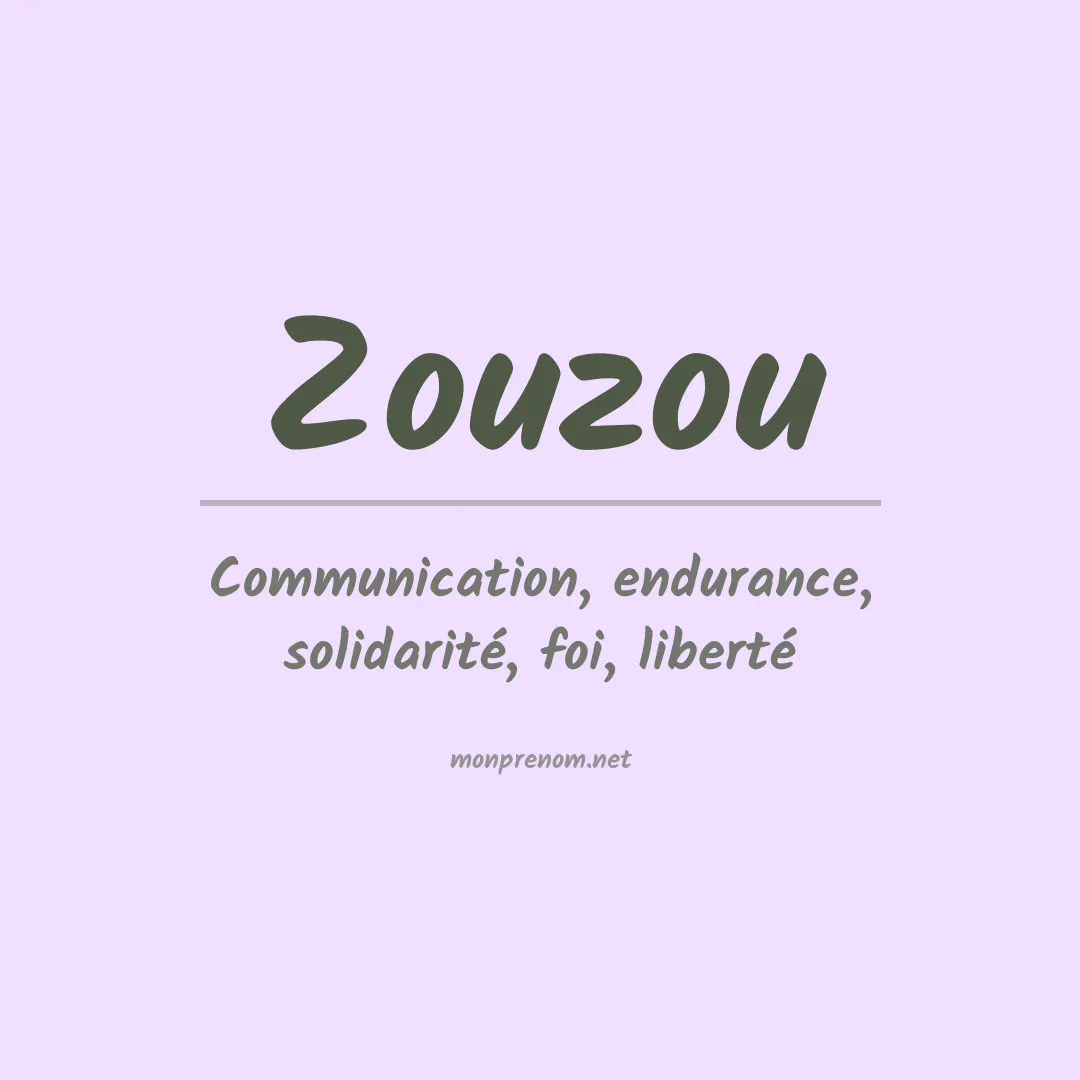 Signification du prénom Zouzou