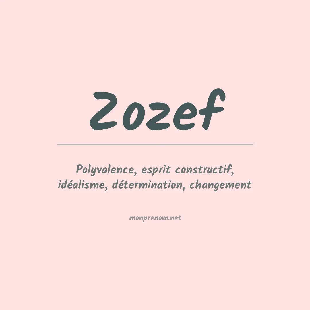 Signification du prénom Zozef
