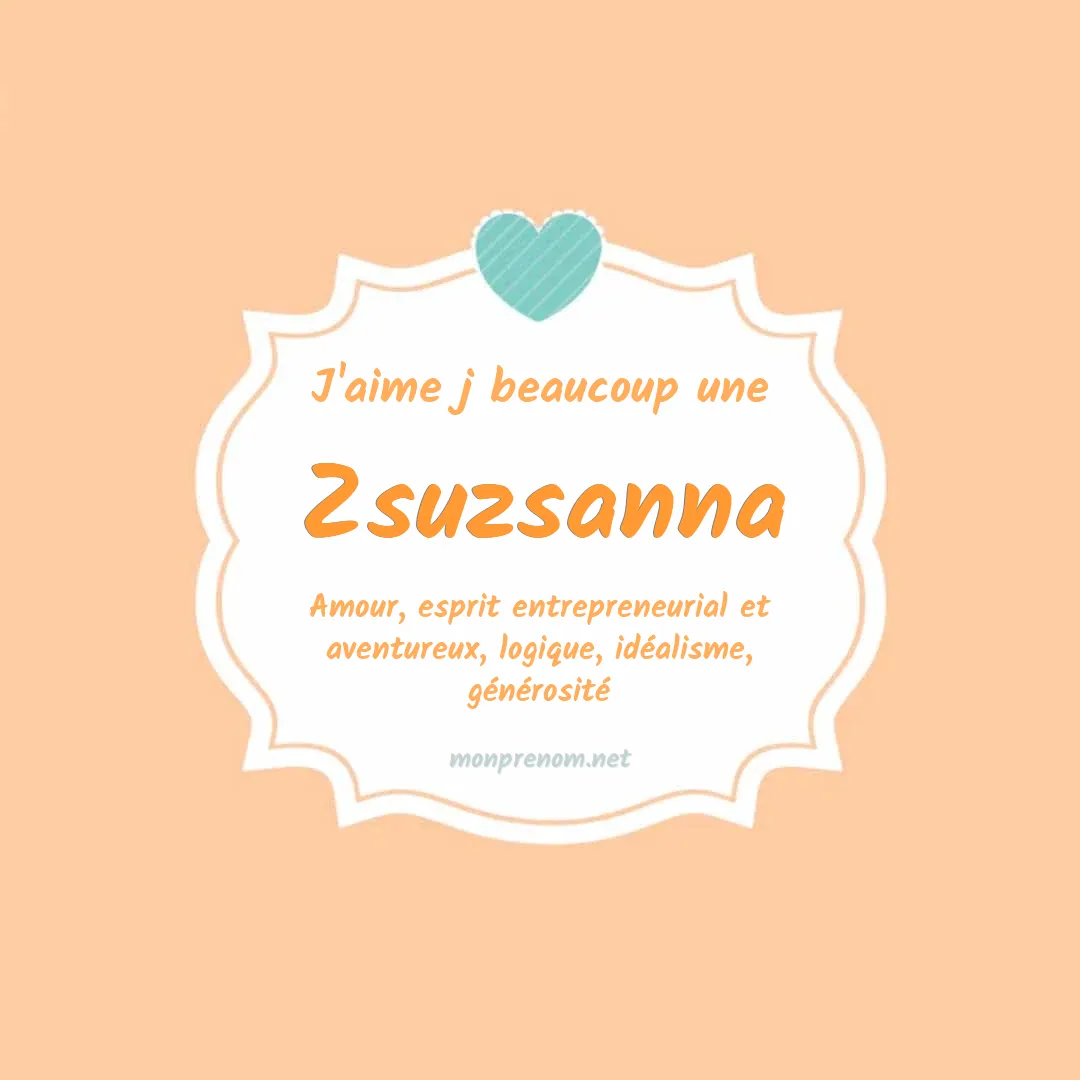 J'aime beaucoup Zsuzsanna