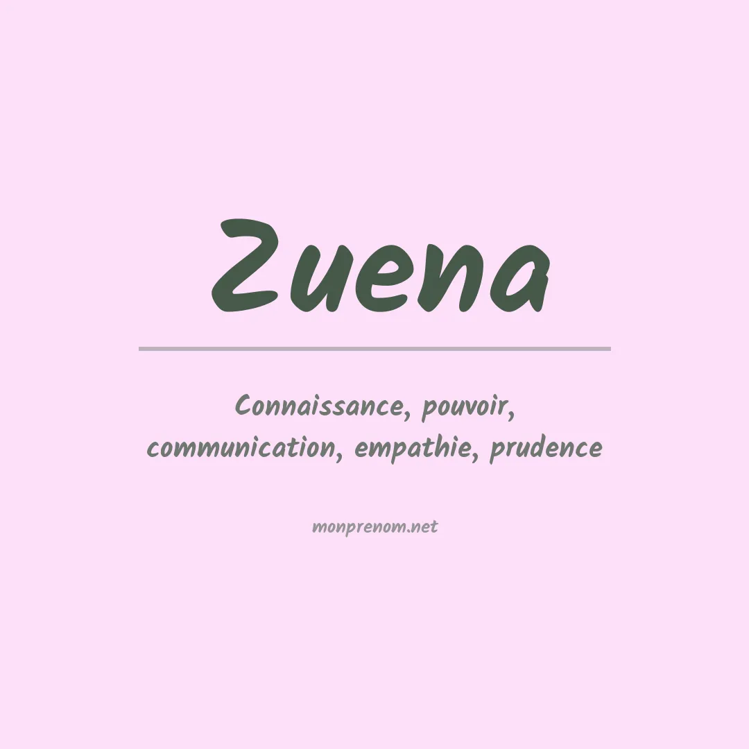 Prénom Zuena