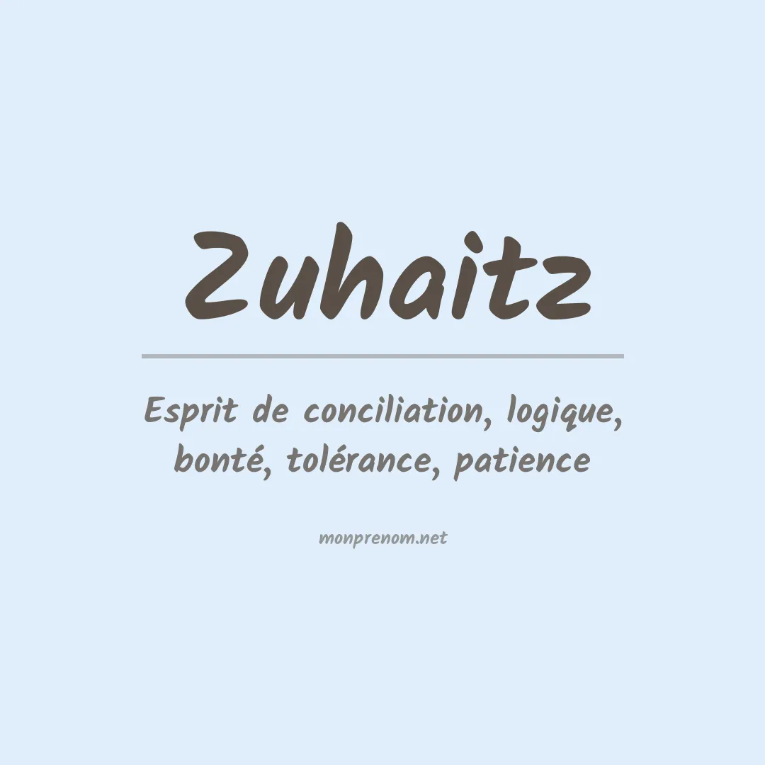 Signification du prénom Zuhaitz