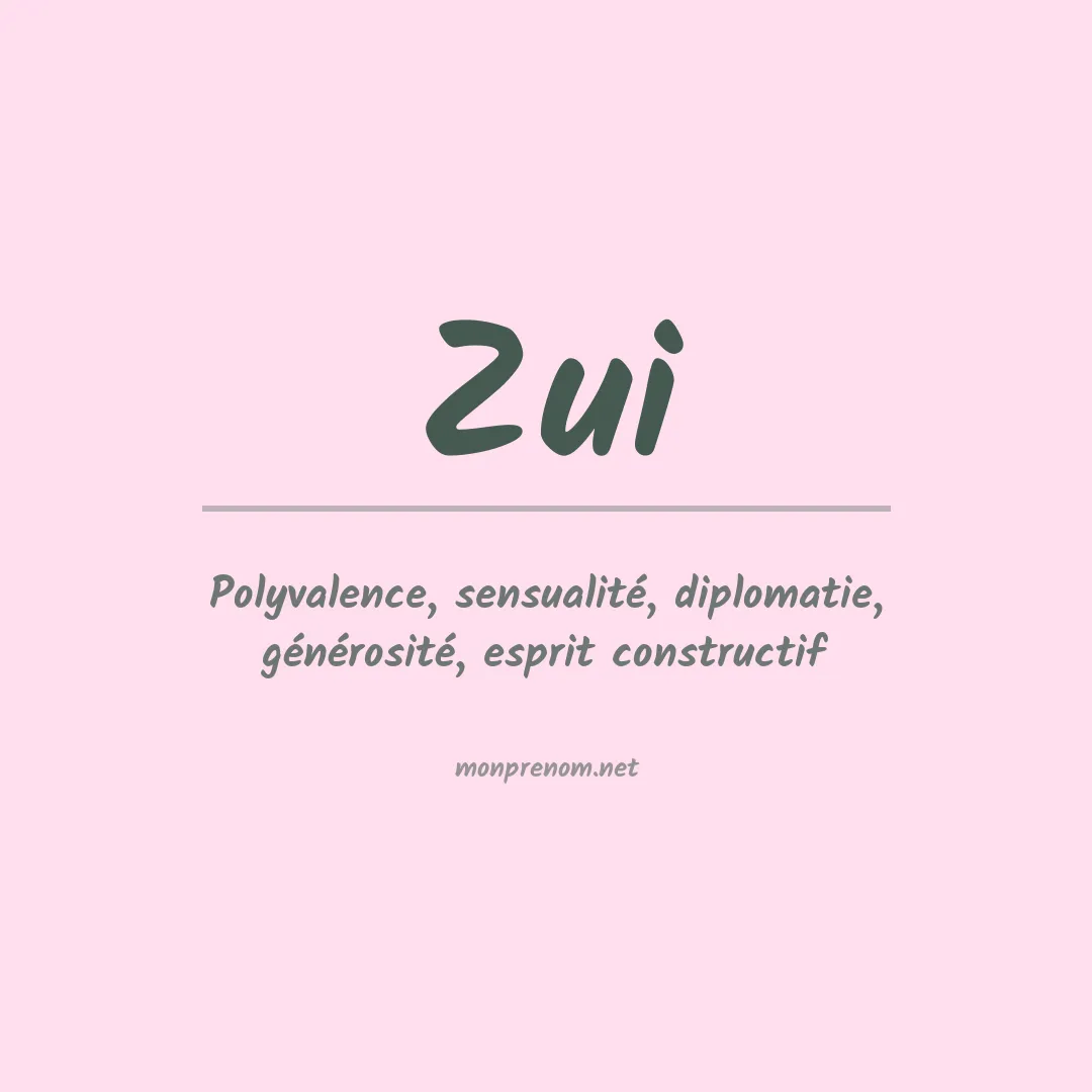Prénom Zui