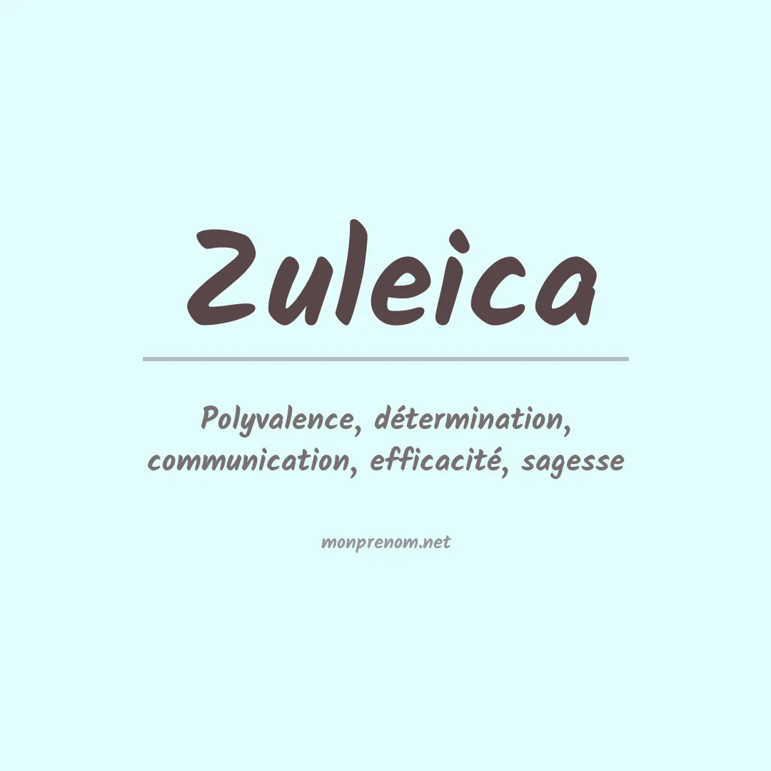 Prénom Zuleica
