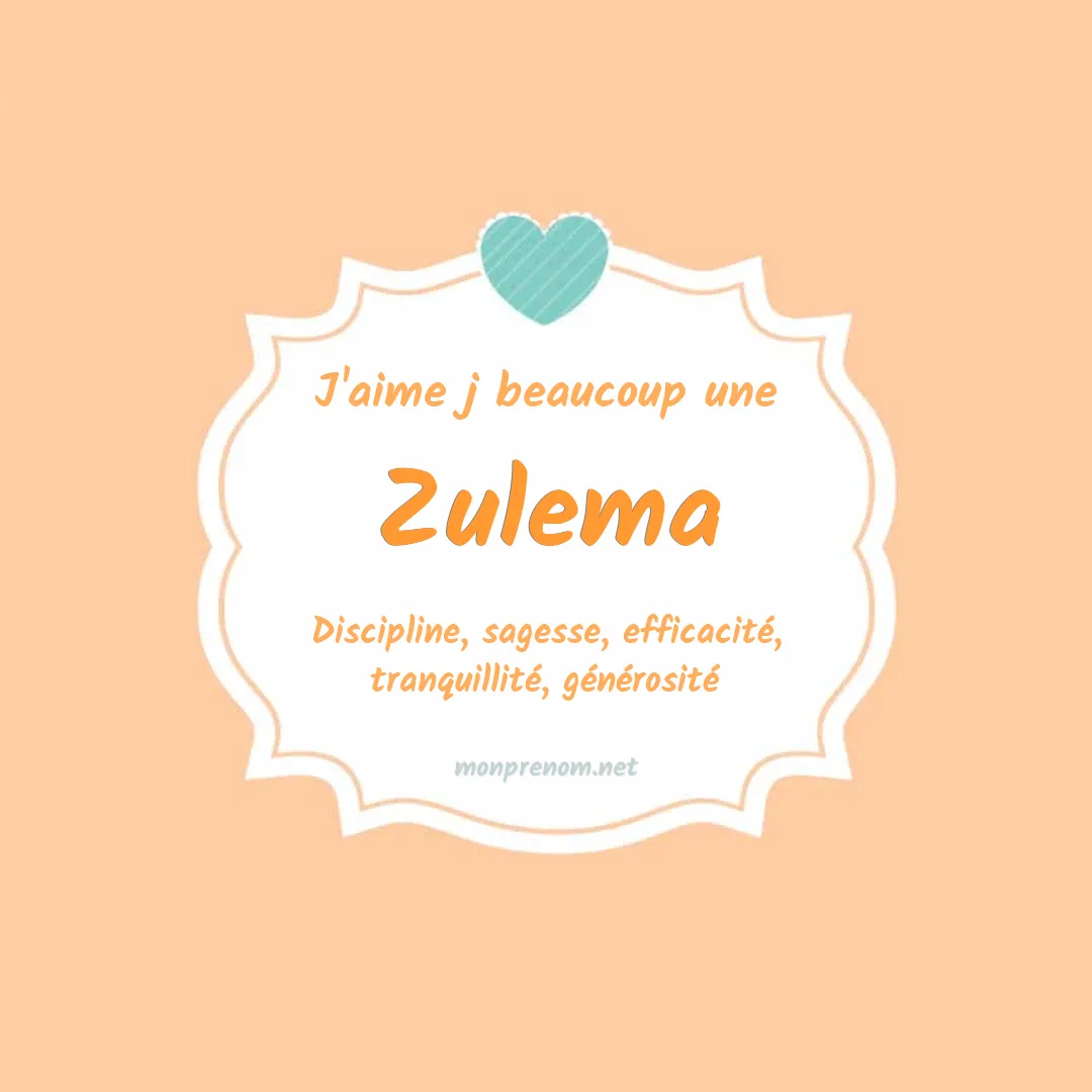J'aime beaucoup Zulema