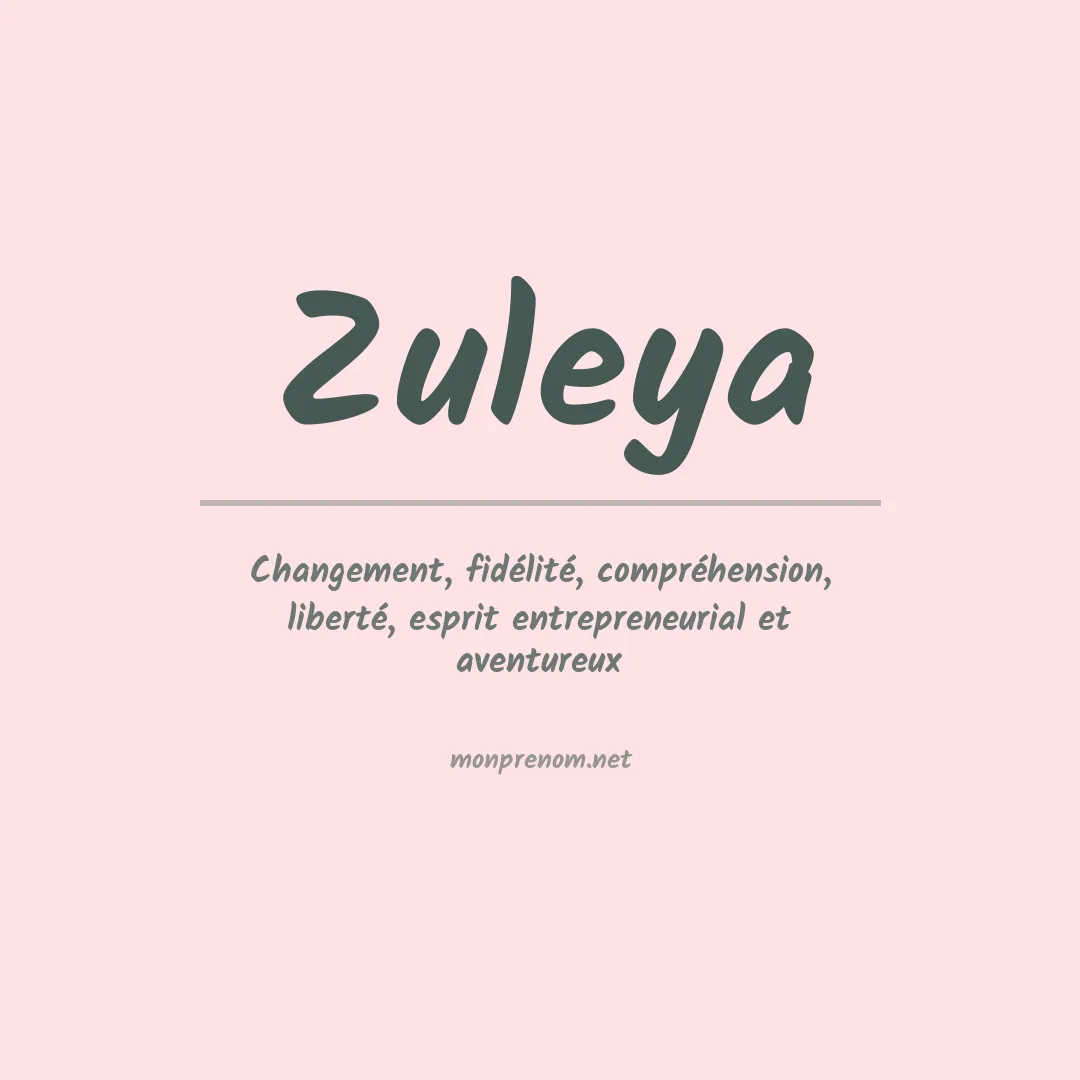 Prénom Zuleya