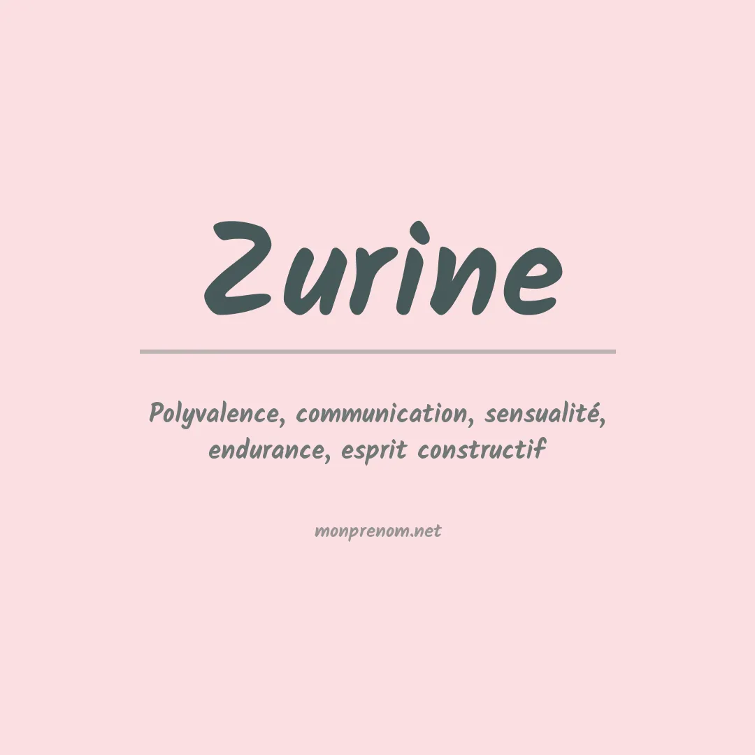 Prénom Zurine