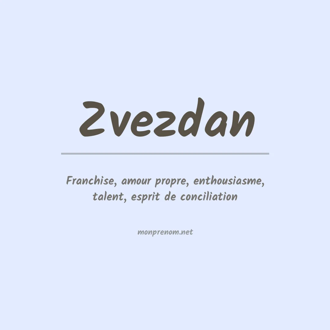 Signification du prénom Zvezdan