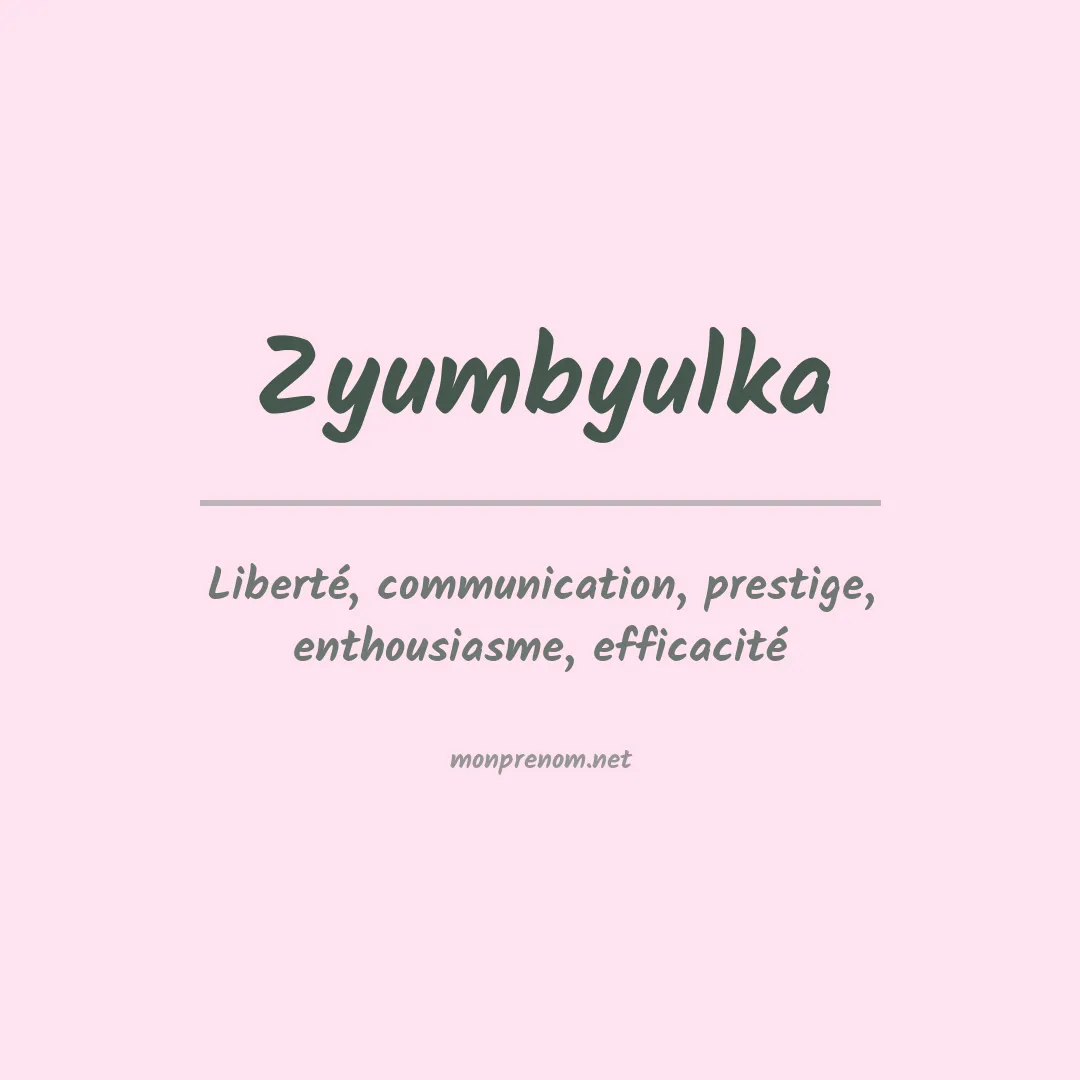 Prénom Zyumbyulka