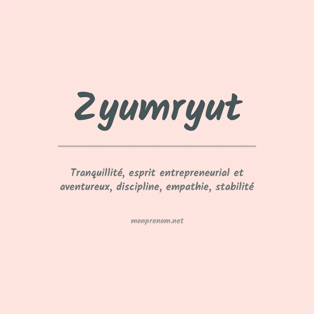 Prénom Zyumryut